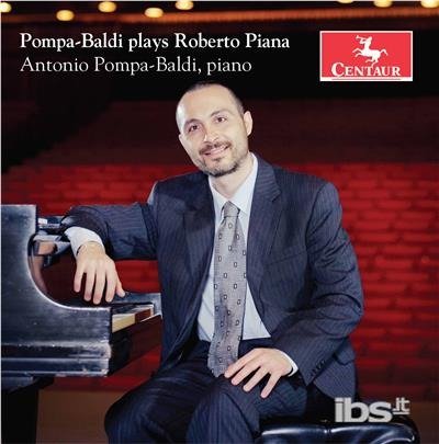 Popmpa-baldi Plays Roberto Piana - Piana / Pompa-baldi - Musikk - CTR - 0044747356327 - 2. juni 2017