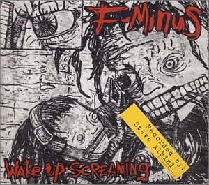 Cover for F-minus · Wake Up Screaming (CD) [Digipak] (2015)