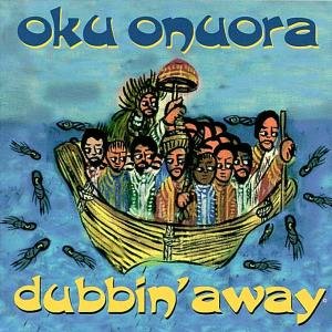 Dubbin'away - Oku Onuora - Música - ROIR - 0053436825327 - 7 de julio de 1999