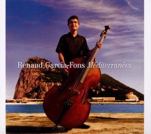 Renaud Garciafons · Mediterranees (CD) [Digipak] (2011)