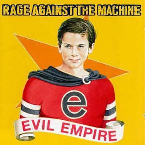 Cover for Rage Against the Machine · Evil Empire (CD) (1996)