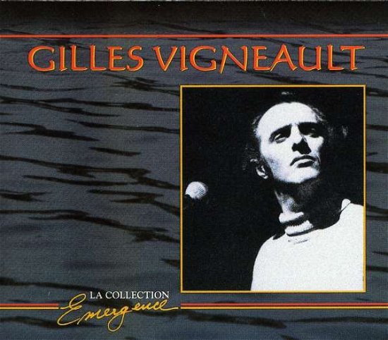 Cover for Gilles Vigneault · La Collection Emergence (CD) (1997)