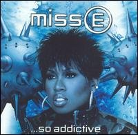 Cover for Missy Elliott · Miss E. So Addictive (CD) [Clean edition] (2001)