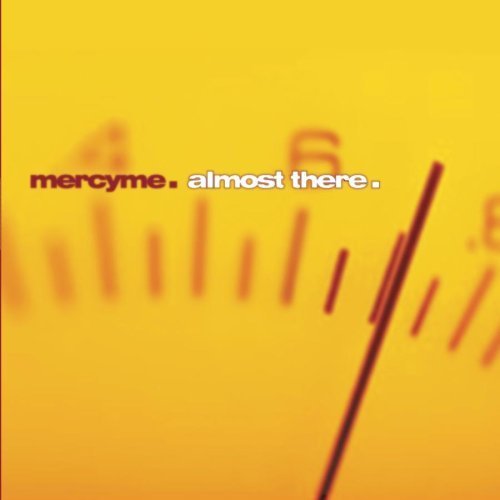 Mercyme-almost There - Mercyme - Musique - INTEGRITY - 0080688613327 - 8 mars 2004