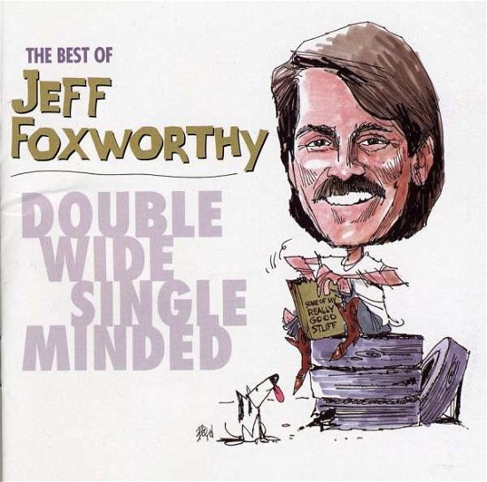 Cover for Jeff Foxworthy · The Best of Foxworthy: Double Wide, Single Minded (CD/DVD) (2003)