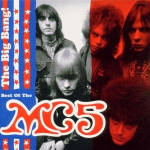 Cover for Mc5 · Big Bang: Best of Mc5 (CD) [Best of edition] (2000)
