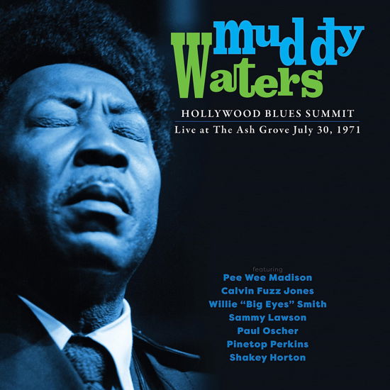 Hollywood Blues Summit 1971 - Muddy Waters - Música - BLUES - 0089353514327 - 21 de abril de 2023