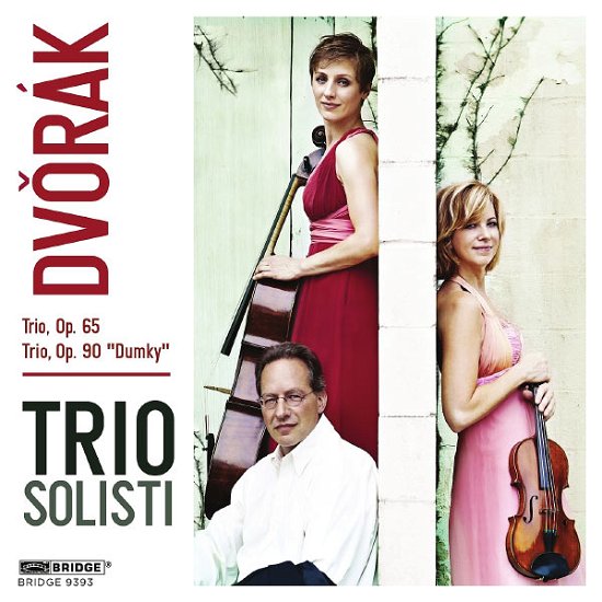 Dvorakpiano Trio No 3 - Trio Solisti - Musik - BRIDGE RECORDS - 0090404939327 - 11 februari 2013