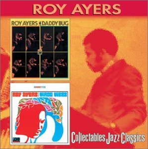 Daddy Bug / Virgo Vibes - Roy Ayers - Musik - COLLECTABLES - 0090431627327 - 27. juli 1999