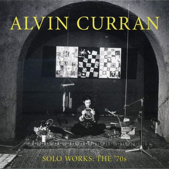 Cover for Alvin Curran · Solo Works: The 70S (CD) (2010)