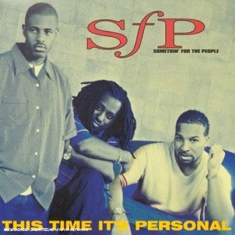 Somethin For The People · This Time It's Personal (CD) (2018)