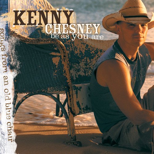 Cover for Kenny Chesney · Be As You Are (CD) (2019)