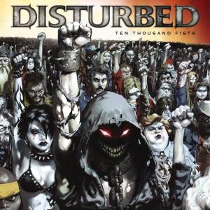 Ten Thousand Fists - Disturbed - Musik - REPRISE - 0093624943327 - 19. september 2005