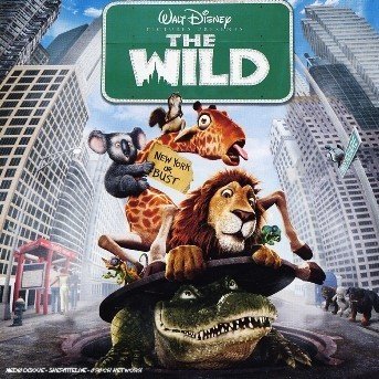 Cover for The Wild · Everlife,Lifehouse,Big Bad Voodoo Daddy,Eric Idle And John Du Prez... (CD)
