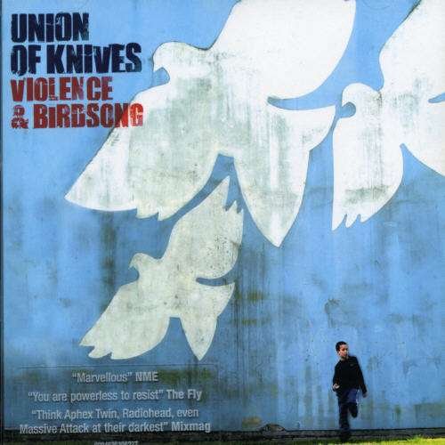 Cover for Union of Knives · Violence &amp; Birdsong (CD) (2006)