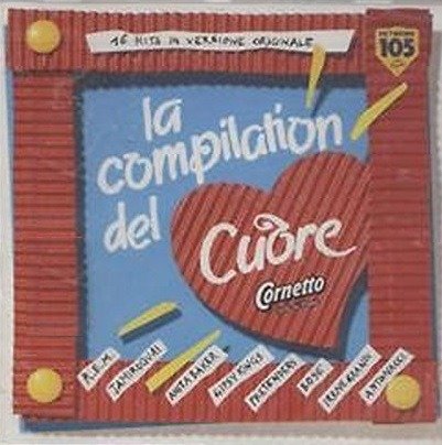 Cover for Aa.vv. · La Compilation Del Cuore (CD) (1994)
