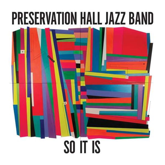 So It is (Re-issue) - Preservation Hall Jazz Band - Música - SUBPOP - 0098787126327 - 28 de junio de 2019