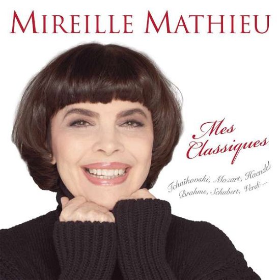 Mes Classiques - Mireille Mathieu - Muziek - POP - 0190758624327 - 16 november 2018
