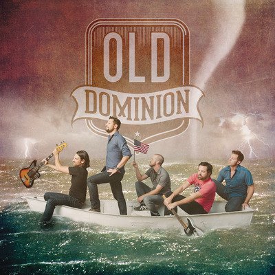 Old Dominion - Old Dominion - Musikk - SONY MUSIC - 0190758918327 - 25. oktober 2019