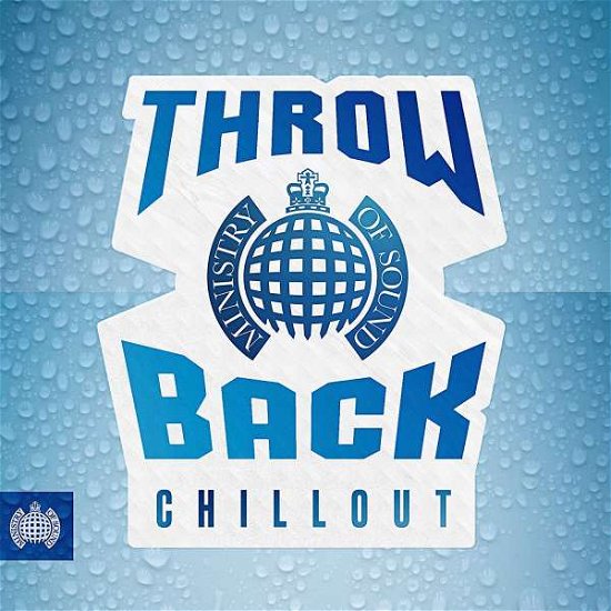 Ministry Of Sound - Throwback Chillout - Throwback Chillout - Musikk - MINISTRY OF SOUND - 0190759784327 - 16. august 2019