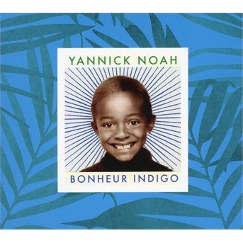 Cover for Yannick Noah · Bonheur Indigo (Box Collector) (CD) (2019)