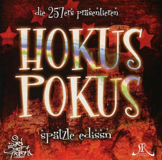 Hokus Pokus - 257ers - Musik -  - 0190759937327 - 13. september 2019