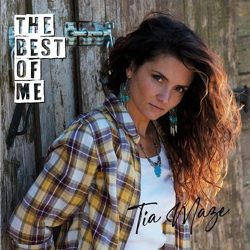 Cover for Tia Maze · Best Of Me (CD) (2022)
