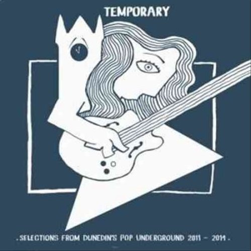 Cover for Temporary: Selections from Dunedins Pop / Various (CD) (2014)