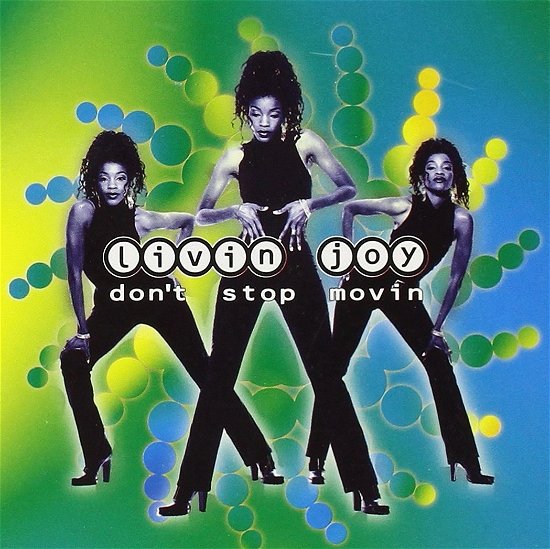 Cover for Livin Joy · Dont Stop Movin (CD)