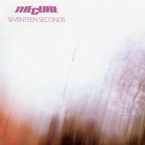 Cover for The Cure · Seventeen Seconds (CD) [Remastered edition] (2005)
