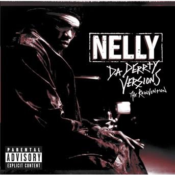 Cover for Nelly · Nelly - Da Derrty Versions (CD) (2003)