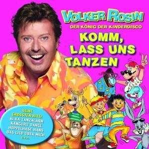 Cover for Volker Rosin · Komm Lass Uns Tanzen-das Beste Aus Der Kinderdisco (CD) (2009)