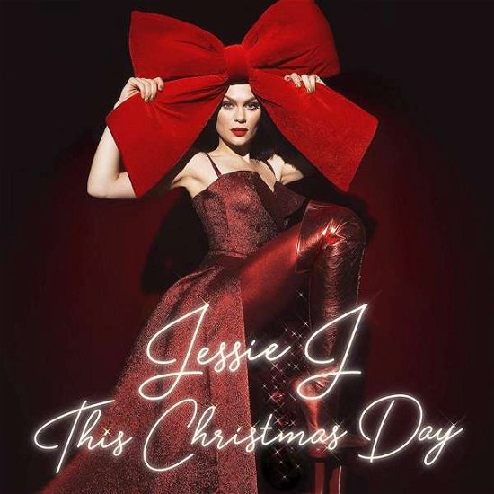 This Christmas Day - Jessie J - Musik - UNIVERSAL - 0602567972327 - October 25, 2018