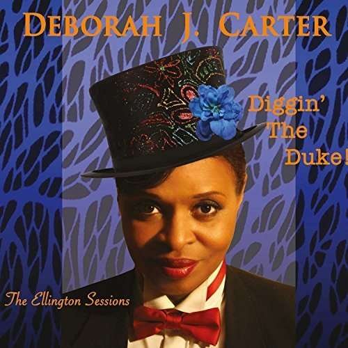 Cover for Deborah J. Carter · Diggin' the Duke (CD) (2015)