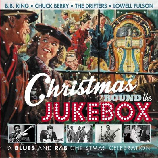 Cover for Various Artists · Christmas 'round The Jukebox (CD) (2016)