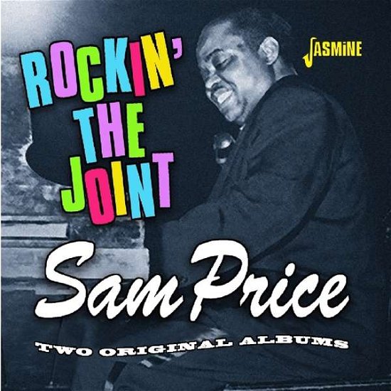Rockin' The Joint - Sam Price - Musiikki - JASMINE - 0604988311327 - perjantai 8. maaliskuuta 2019