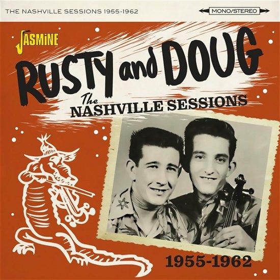 The Nashville Sessions - 1955-1962 - Rusty and Doug - Música - JASMINE RECORDS - 0604988379327 - 27 de janeiro de 2023