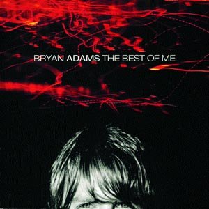 Cover for Bryan Adams · The Best of Me (CD) [Enhanced edition] (2020)