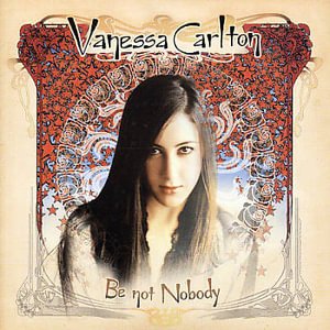Be Not Nobody - Vanessa Carlton - Muziek -  - 0606949358327 - 