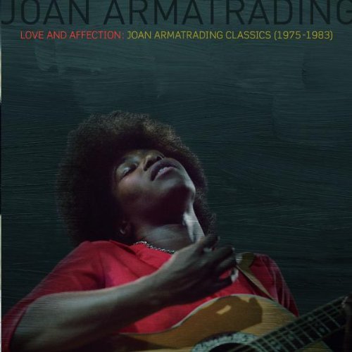 Cover for Joan Armatrading · Love &amp; Affection: Joan Armatrading Classics (1975-1983) (CD) [Remastered edition] (2009)