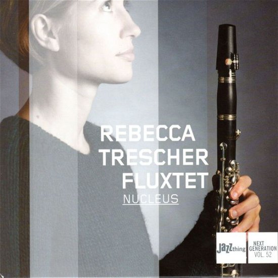 Cover for Rebecca Trescher · Nucleus (CD) (2014)