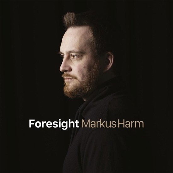 Markus Harm · Foresight (CD) (2023)