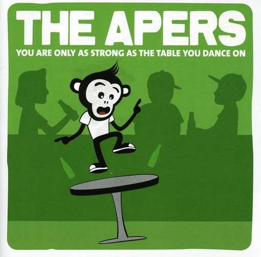 The Apers · You Are Only As Strong As... (CD) (2009)