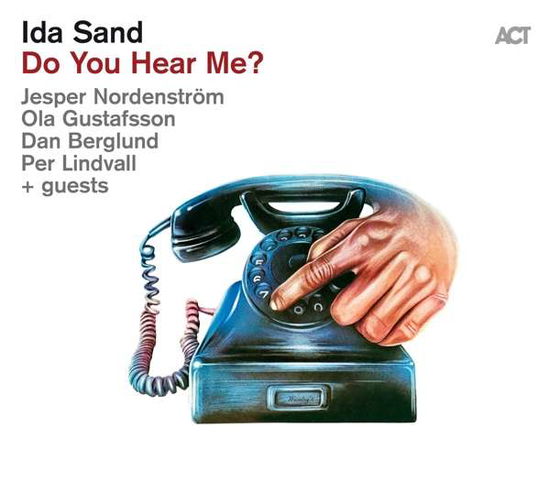 Cover for Ida Sand · Do You Hear Me (CD) [Digipack] (2021)