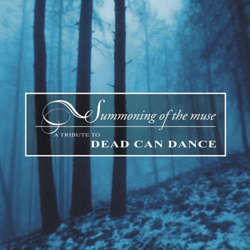 Cover for Various Artist · Tribute to Dead Can Dance / Summoning of Muse (CD) [Tribute edition] (2005)