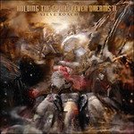 Cover for Roach Steve · Roach Steve - Fever Dreams Ii/holding.. (CD) (2016)