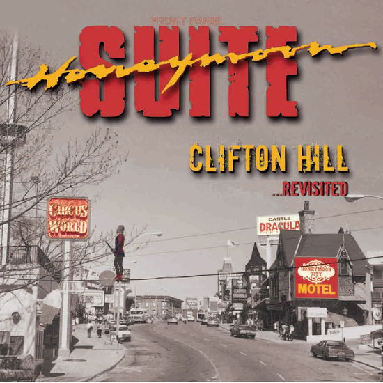 Clifton Hill Revisited - Honeymoon Suite - Música - DEKO ENTERTAINMENT - 0620953687327 - 6 de setembro de 2024