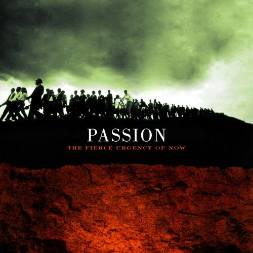 Cover for Passion · Fierce Urgency of Now (CD) (2007)