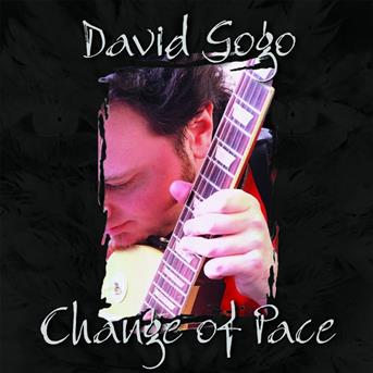 Cover for David Gogo · Change of Pace (CD) (2009)