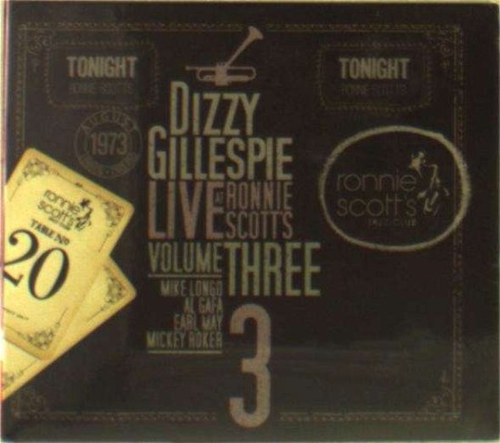 Cover for Dizzy Gillespie · Live at Ronnie Scott's III (CD) (2014)